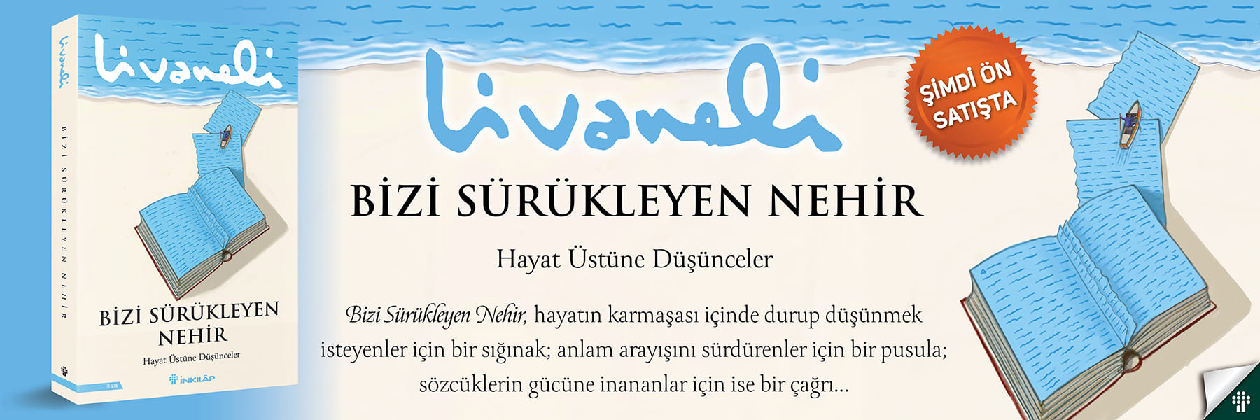 Bizi Sürükleyen Nehir