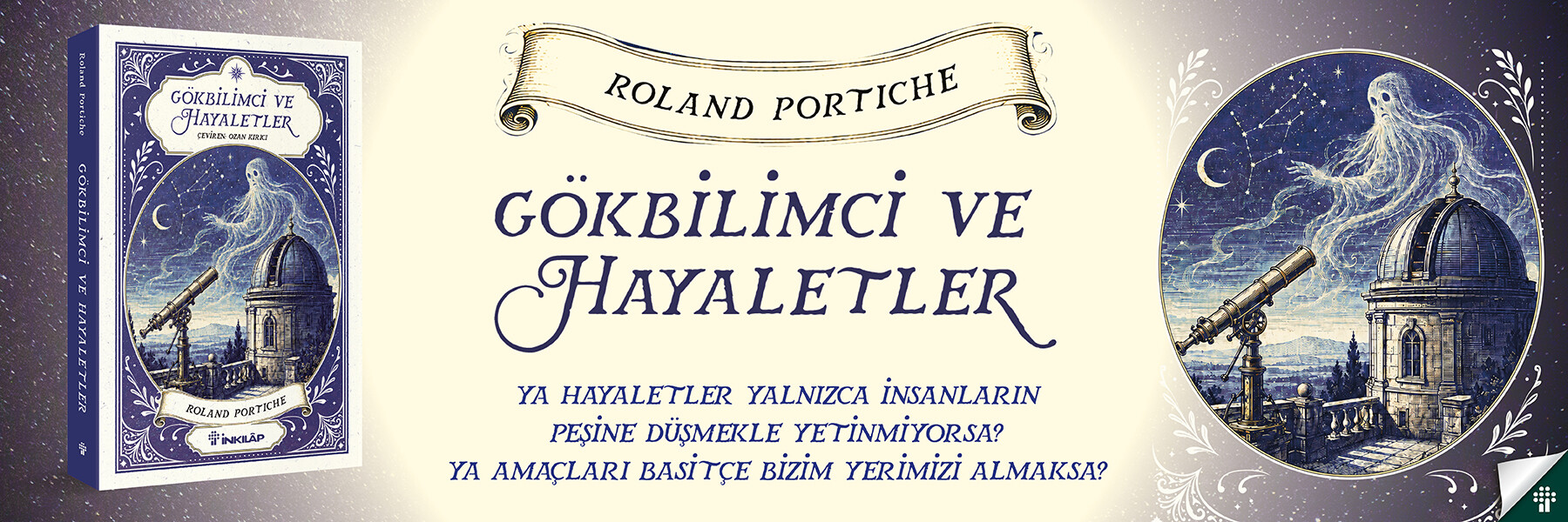 Gökbilimci ve Hayaletler