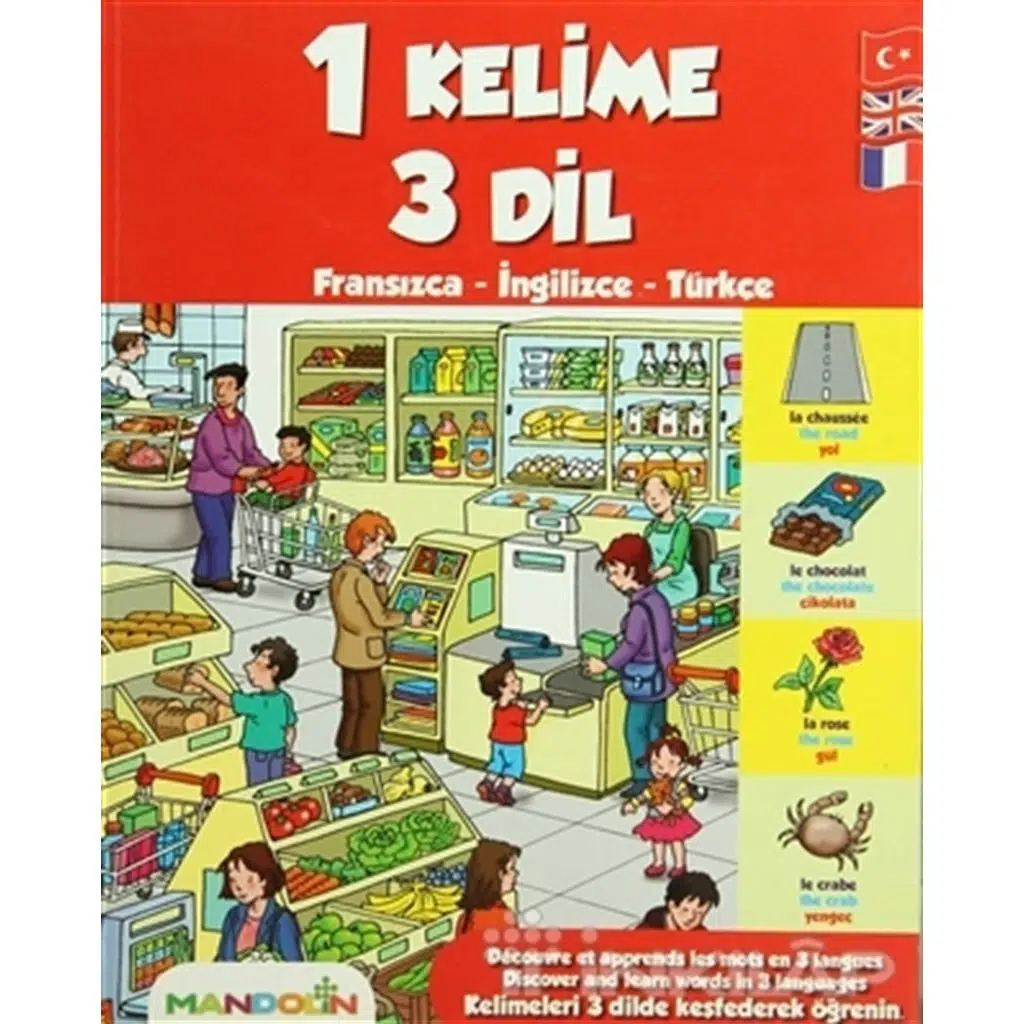 1 Kelime 3 Dil: Fransızca, İngilizce, Türkçe | Kolektif 1 Kelime 3 Dil: Fransızca, İngilizce, Türkçe | Kolektif