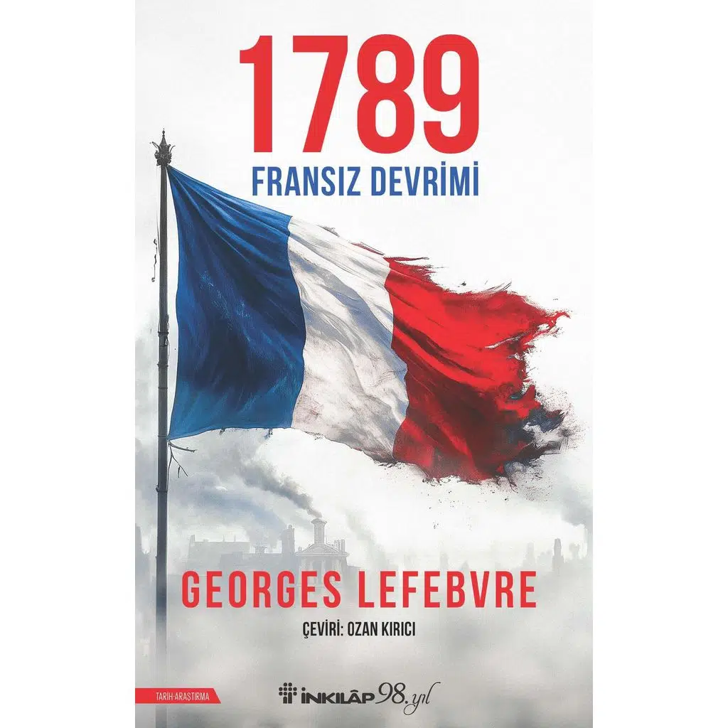 1789 Fransız Devrimi | Georges Le 1789 Fransız Devrimi | Georges Le