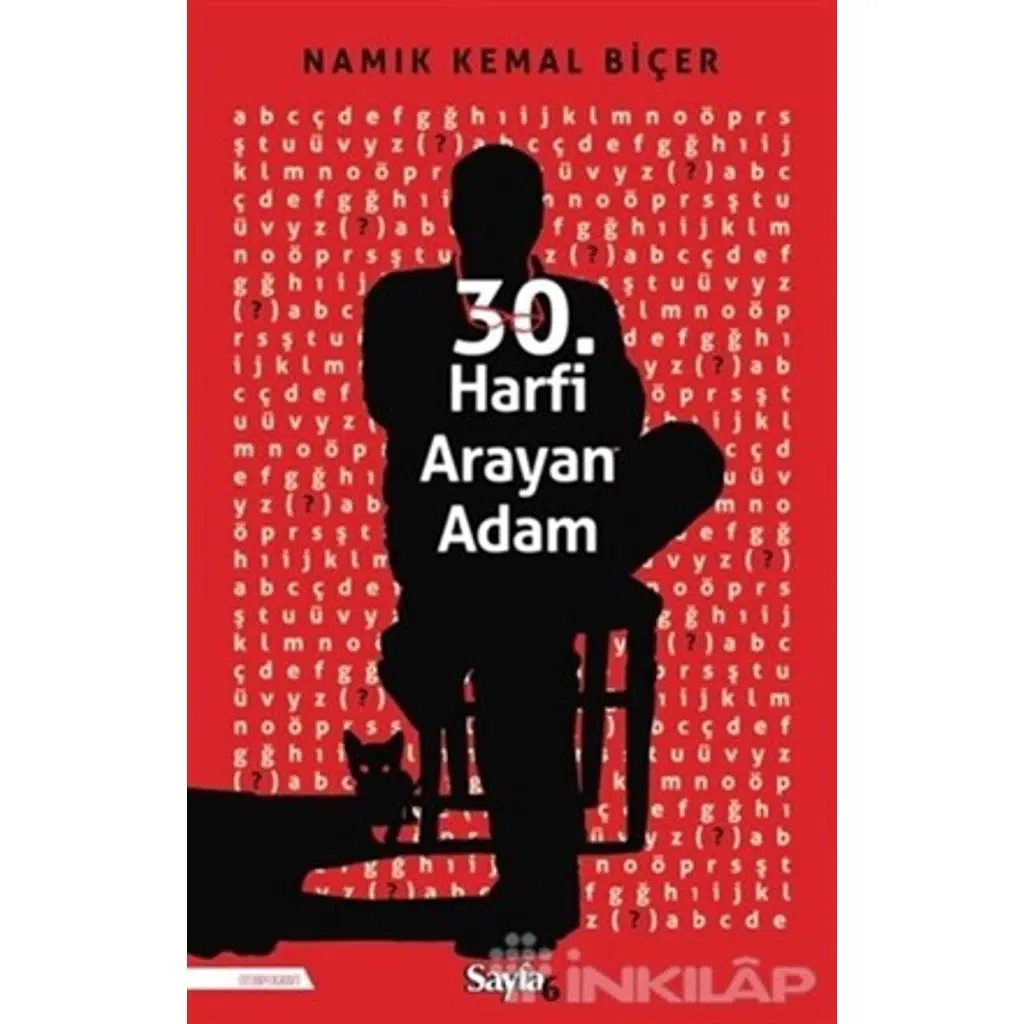 30.Harfi Arayan Adam | Namık Kemal Biçer
