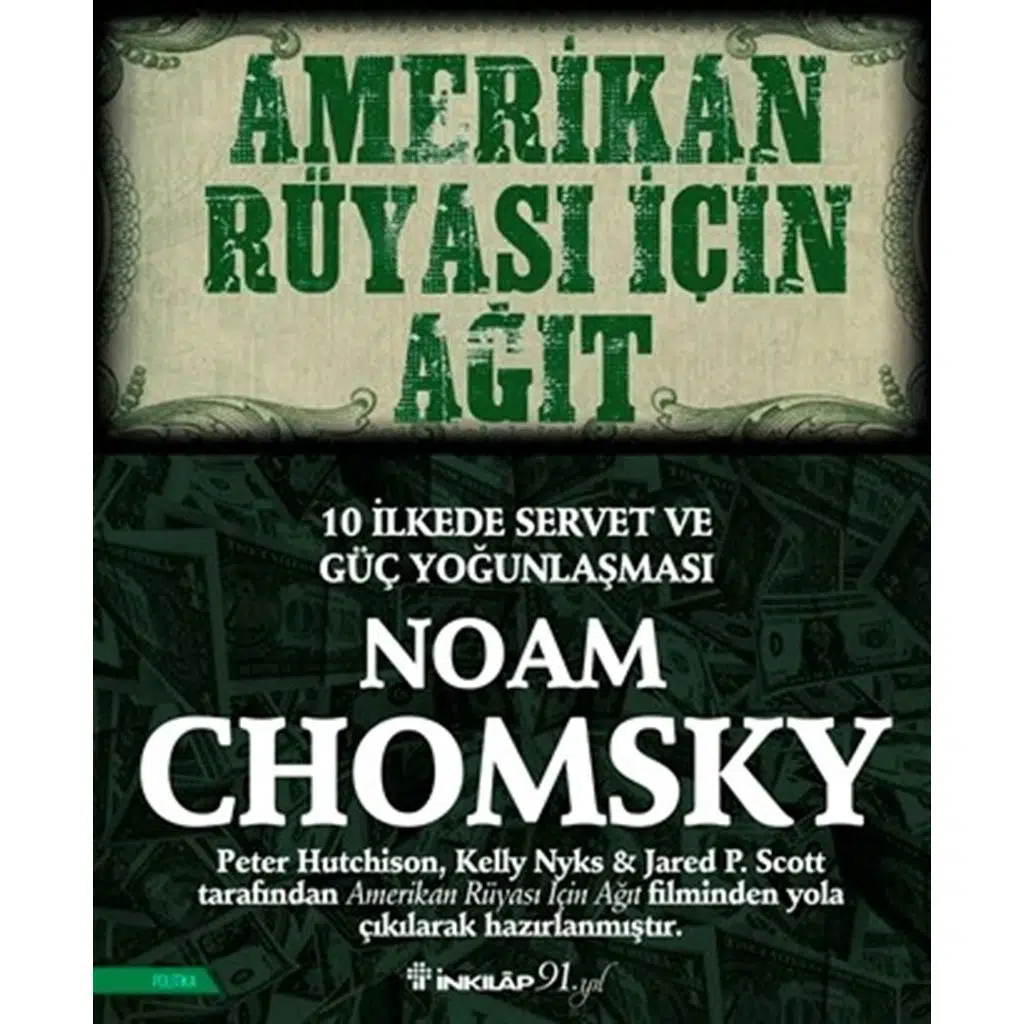 Amerikan Rüyası İçin Ağıt | Noam Chomsky Amerikan Rüyası İçin Ağıt | Noam Chomsky