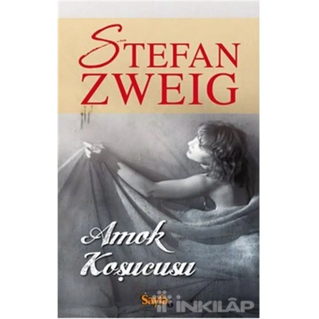 Amok Koşucusu | Stefan Zweig