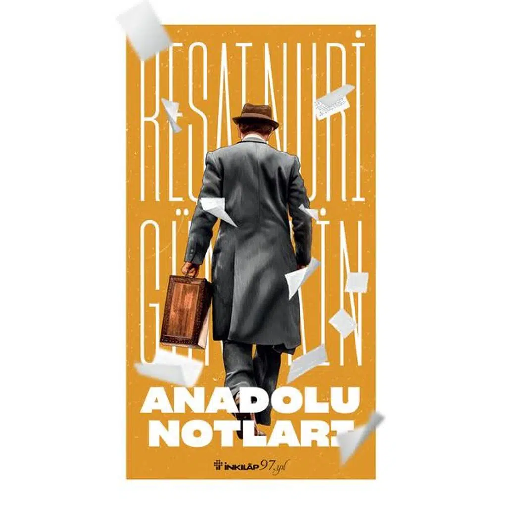 Anadolu Notları 1-2 | Reşat Nuri Güntekin