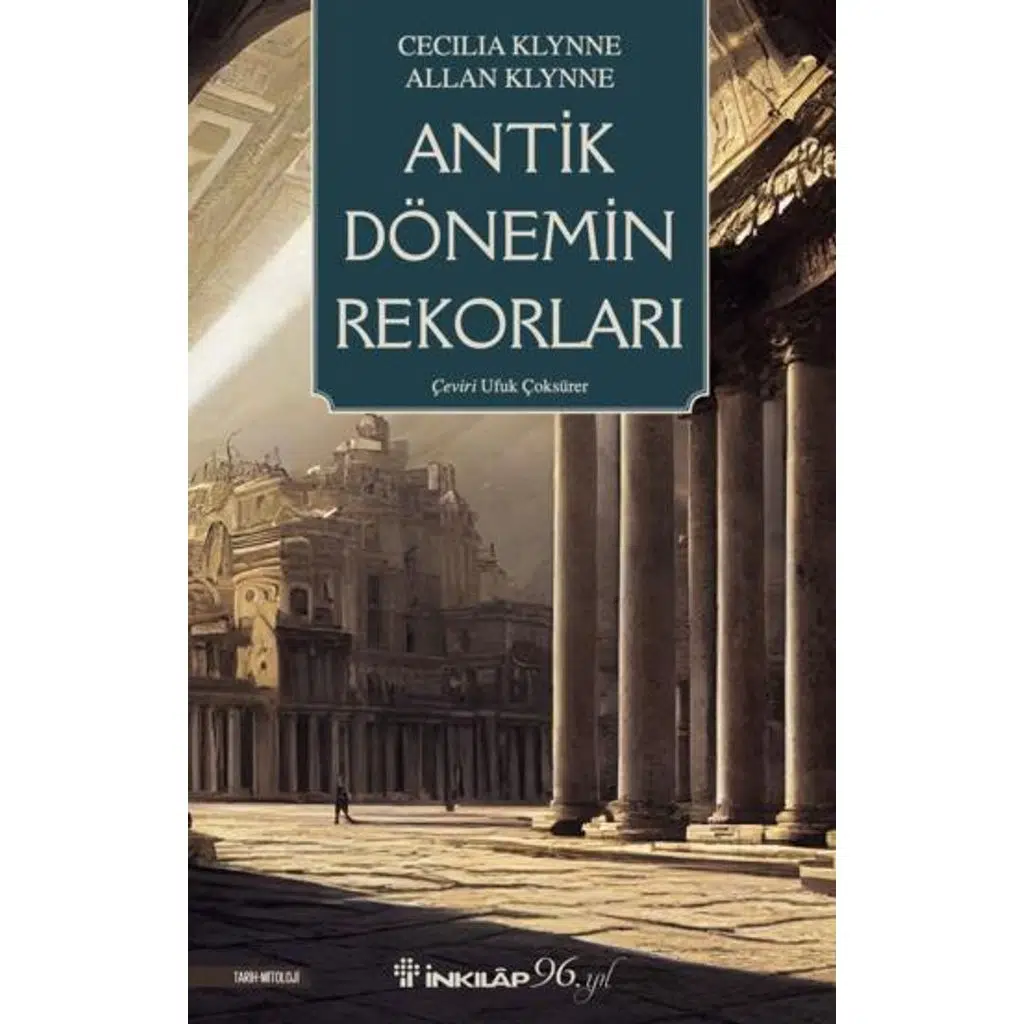 Antik Dönemin Rekorları | Cecilia Klynne & Allan Klynne
