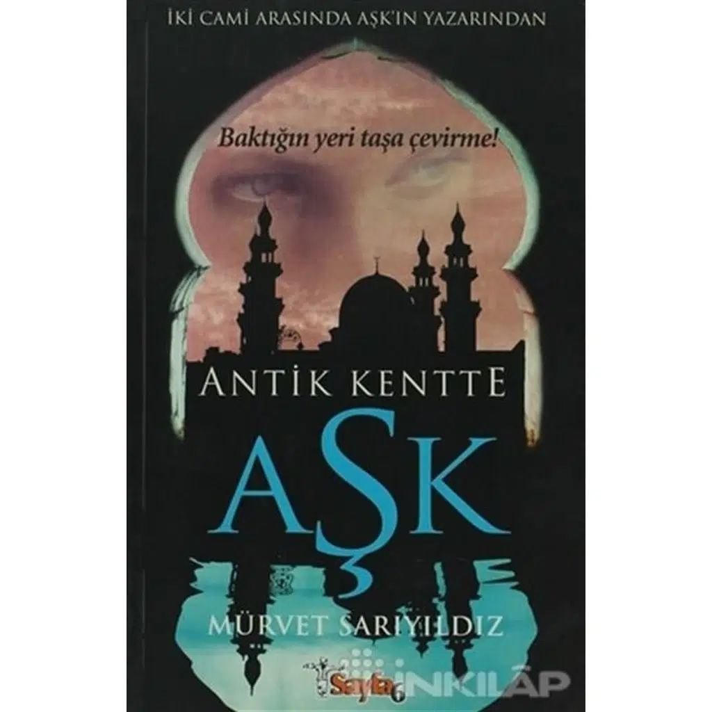 Antik Kentte Aşk | Mürvet Sarıyıldız