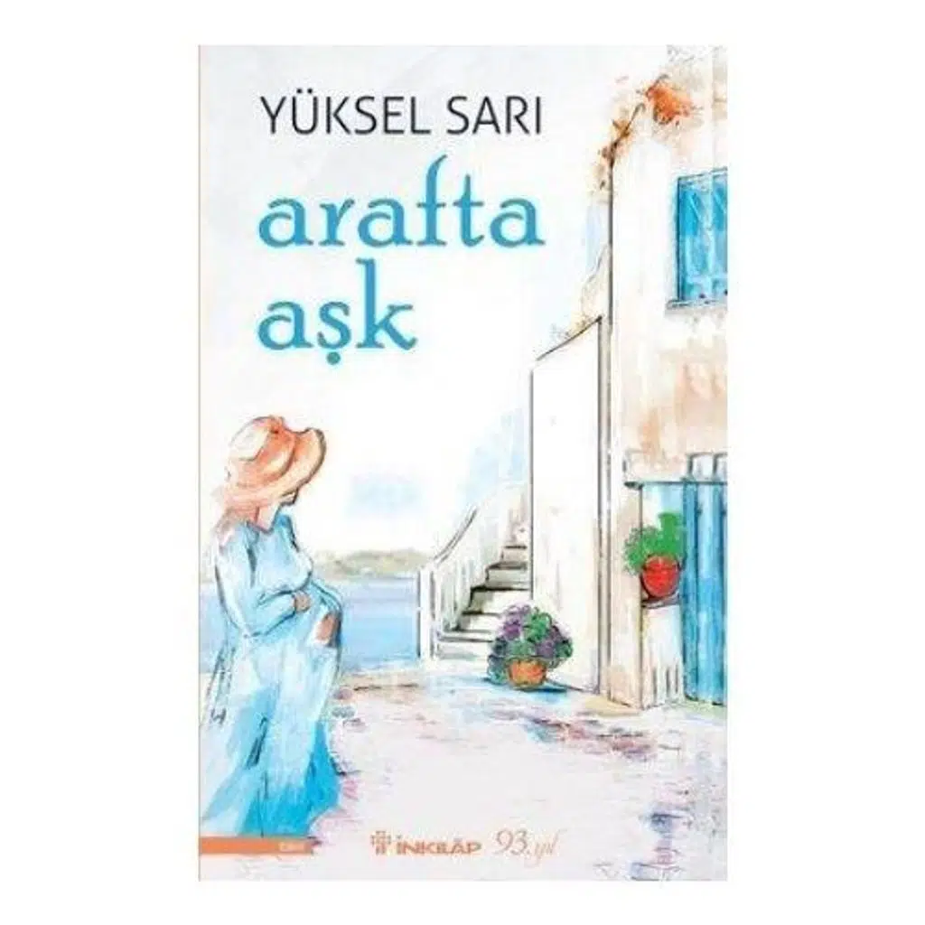 Arafta Aşk | Yüksel Sarı Arafta Aşk | Yüksel Sarı