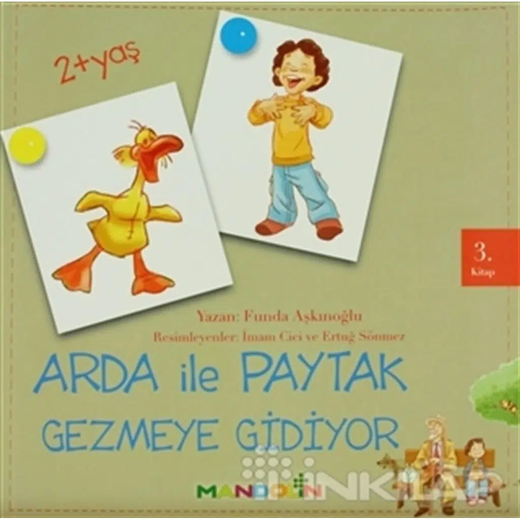 Arda İle Paytak Gezmeye Gidiyor 3. Kitap | Funda Aşkınoğlu