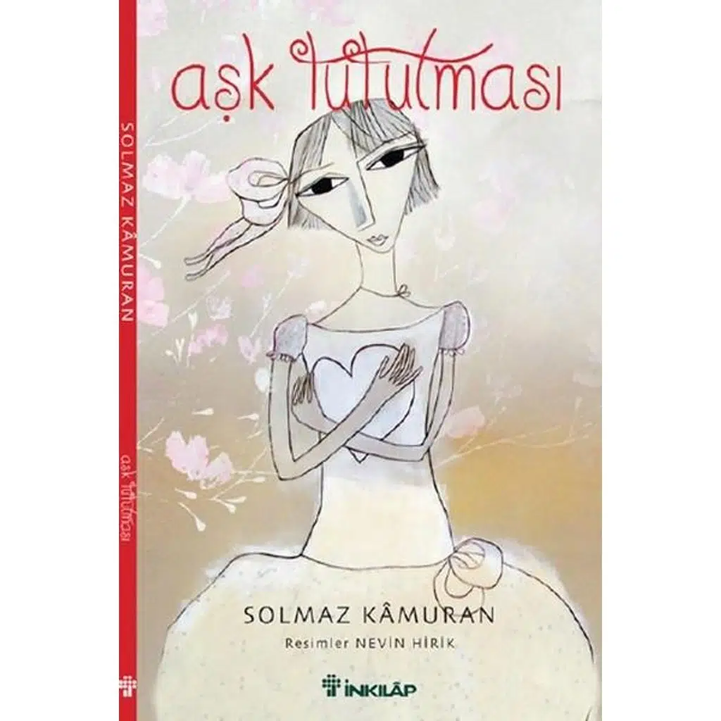 Aşk Tutulması (Ciltli) | Solmaz Kamuran