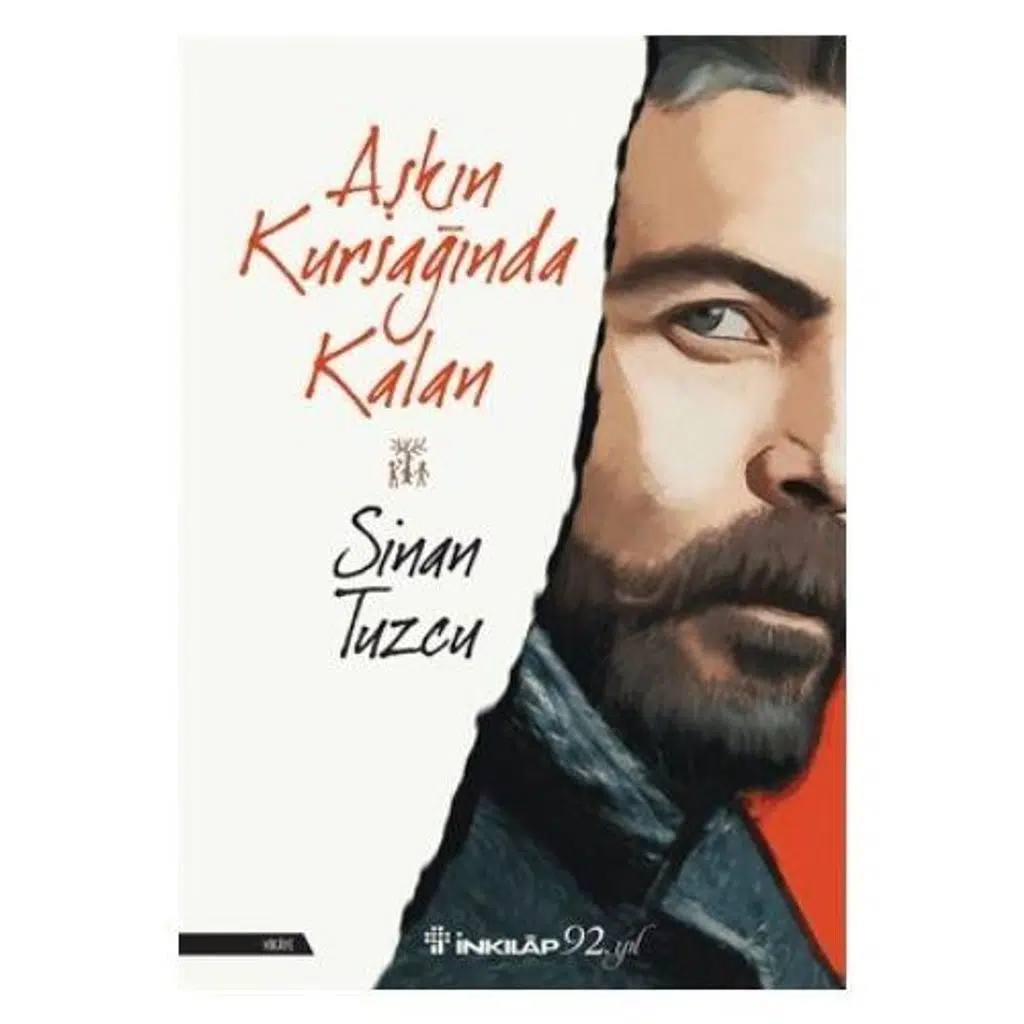 Aşkın Kursağında Kalan | Sinan Tuzcu Aşkın Kursağında Kalan | Sinan Tuzcu