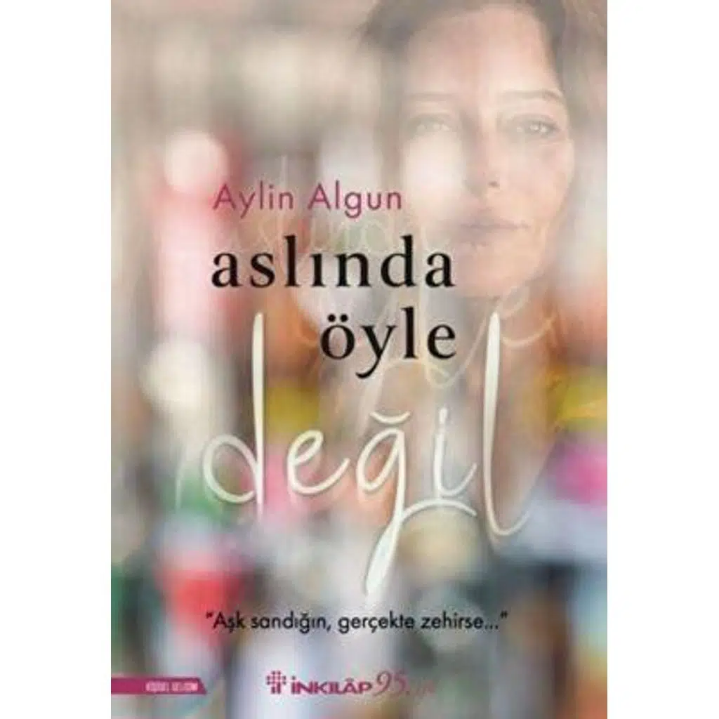 Aslında Öyle Değil | Aylin Algun