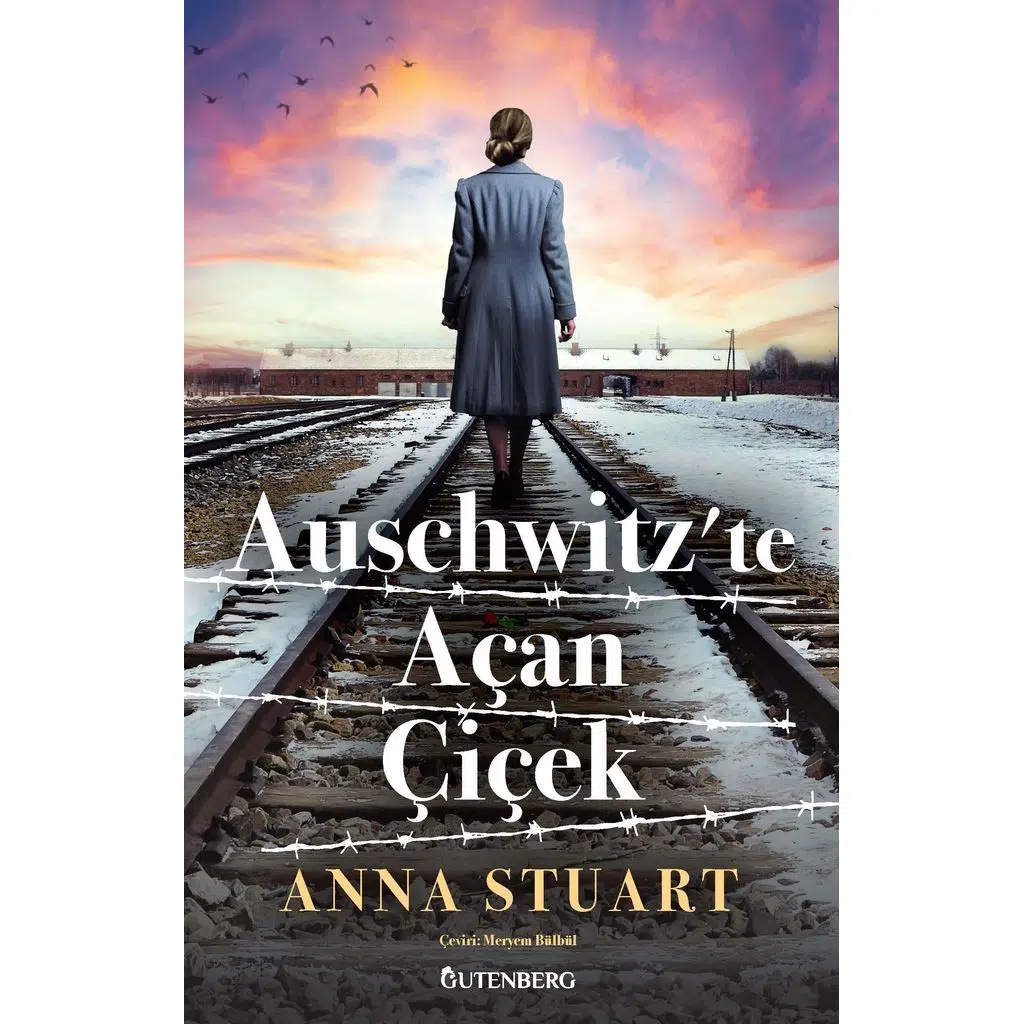 Auschwitzte Açan Çiçek | Anna Stuart