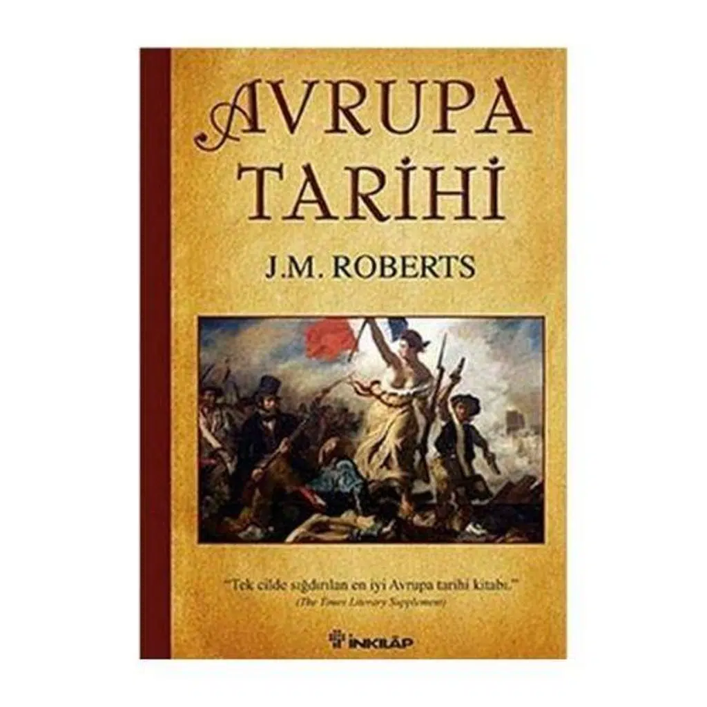 Avrupa Tarihi | J.M. Roberts Avrupa Tarihi | J.M. Roberts