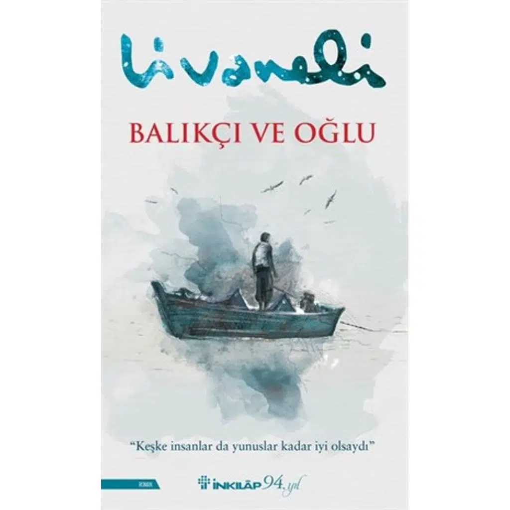 Balıkçı ve Oğlu | Zülfü Livaneli