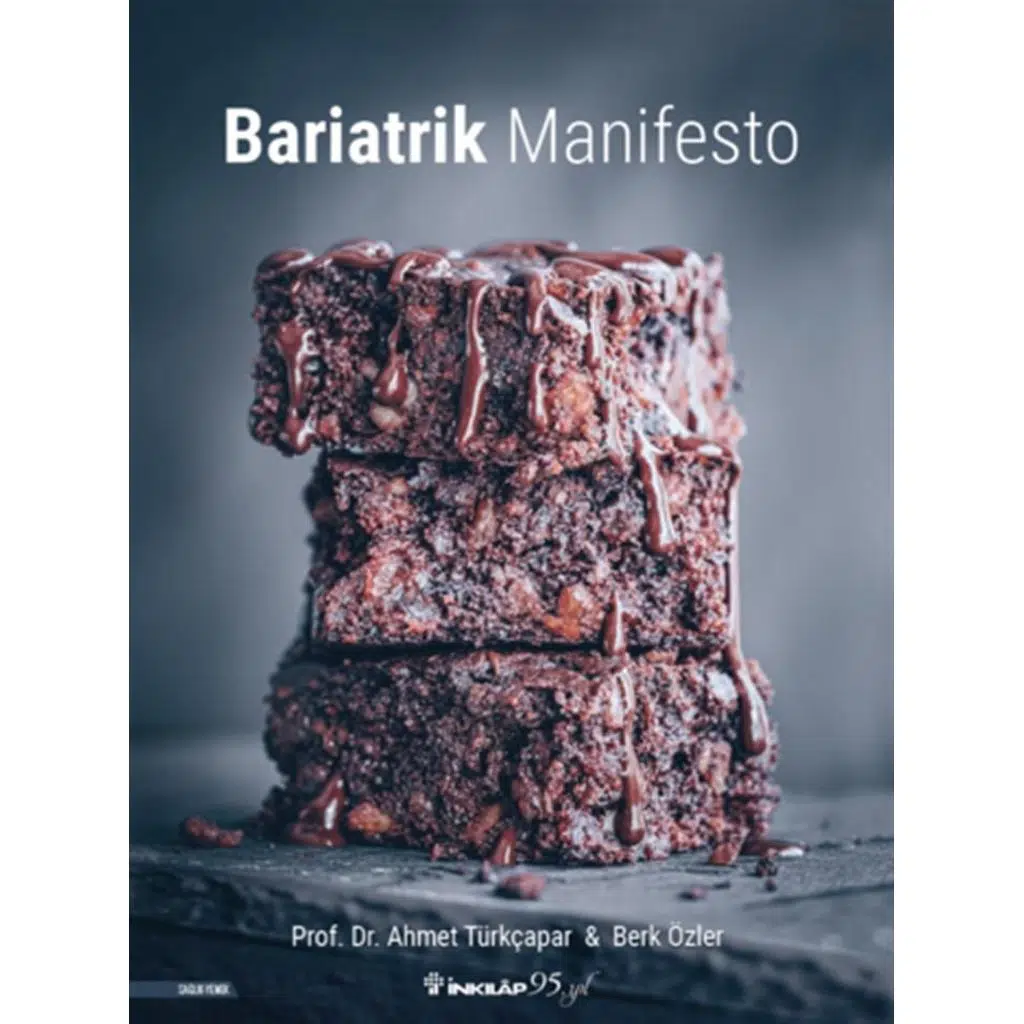Bariatrik Manifesto | Ahmet Türkçapar & Berk Özler