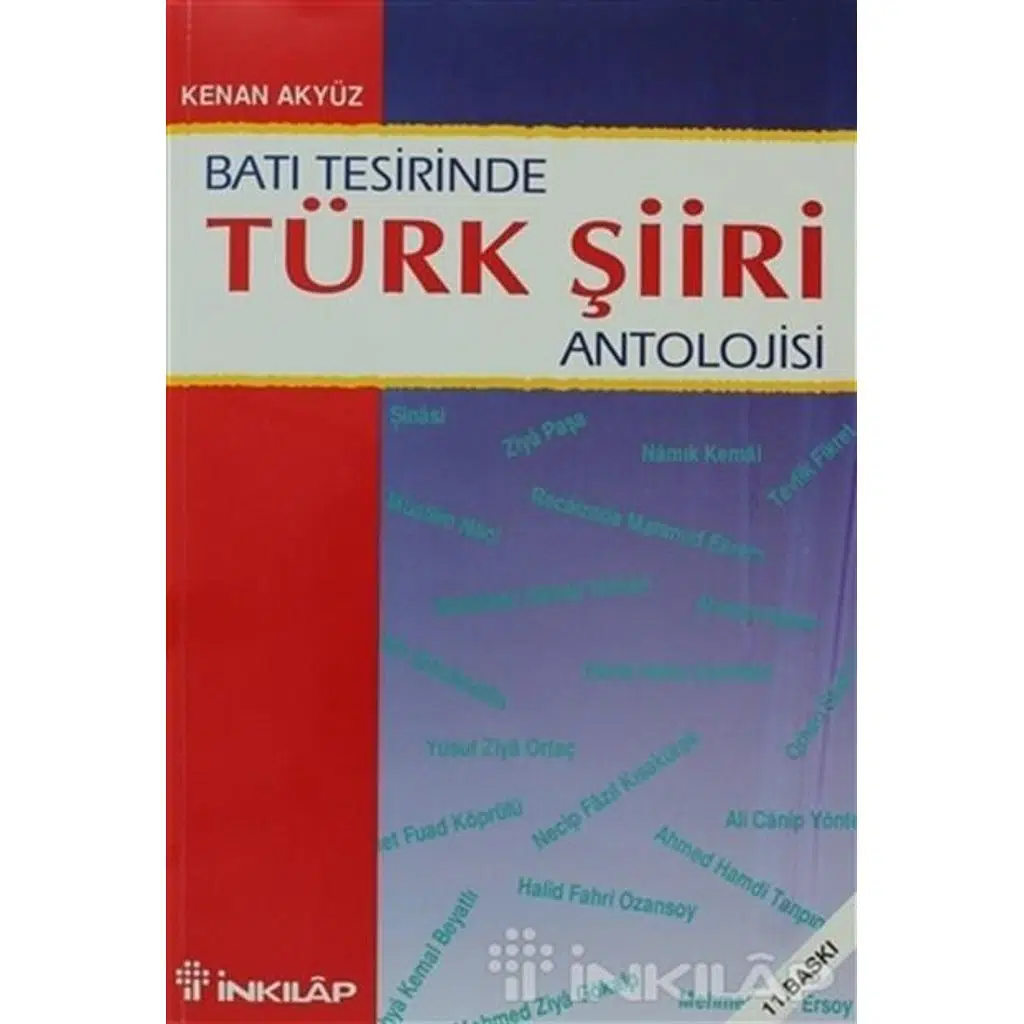 Batı Tesirinde Türk Şiiri Antolojisi | Kenan Akyüz