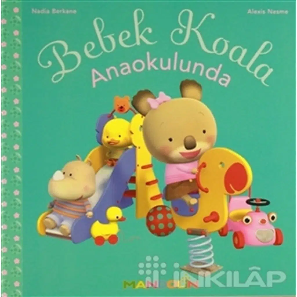 Bebek Koala - Anaokulunda | Nadia Berkane & Alexis Nesme