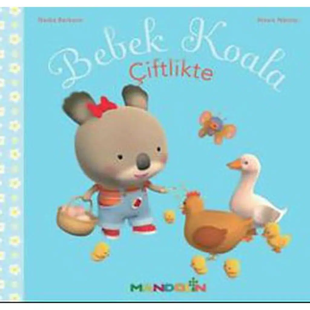 Bebek Koala - Çiftlikte | Nadia Berkane & Alexis Nesme