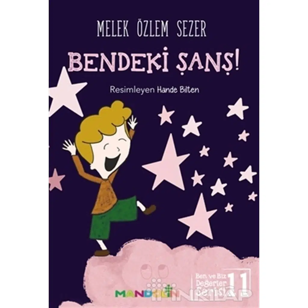 Ben ve Biz Değerler Serisi 11 - Bendeki Şans! | Melek Özlem Sezer