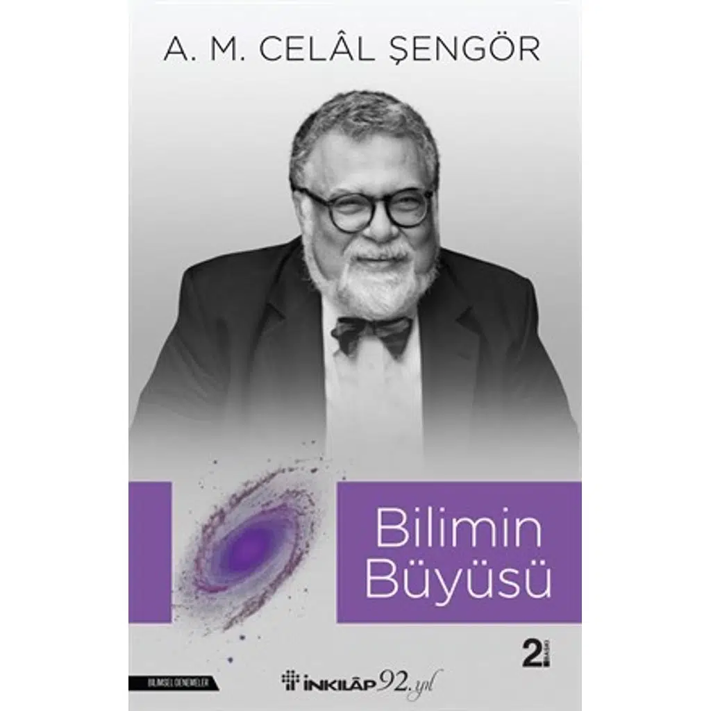 Bilimin Büyüsü | A.M. Celal Şengör Bilimin Büyüsü | A.M. Celal Şengör