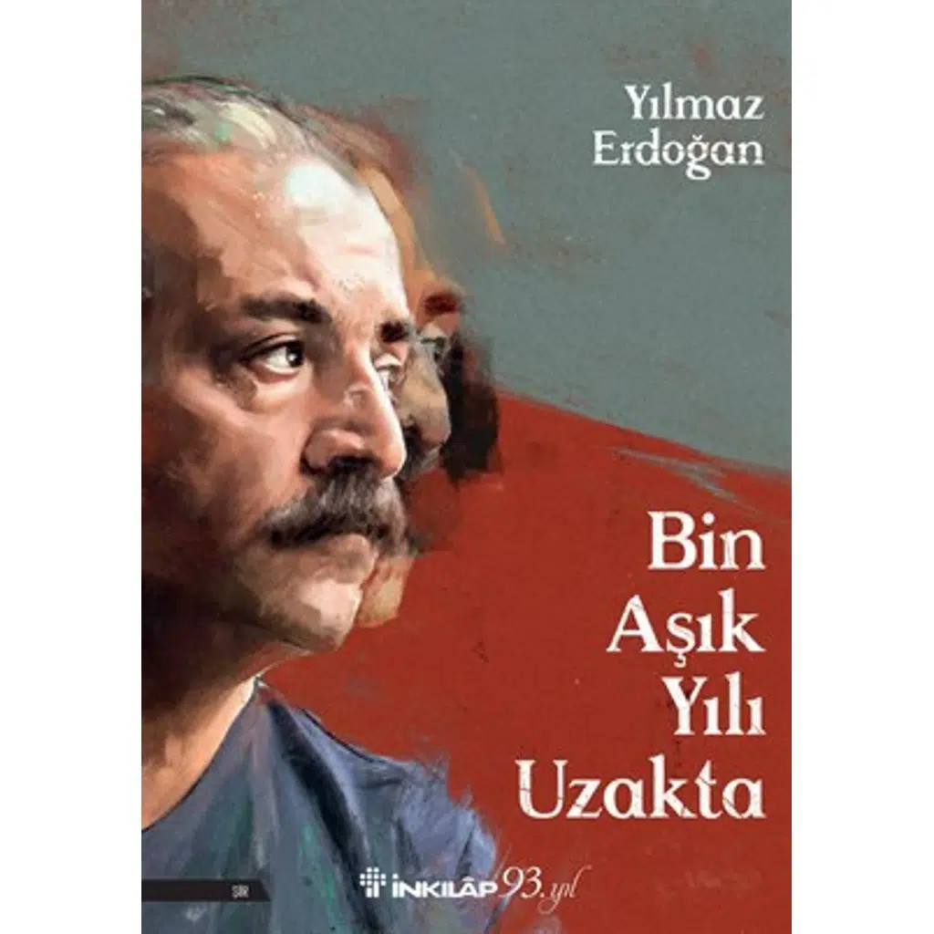 Bin Aşık Yılı Uzakta | Yılmaz Erdoğan
