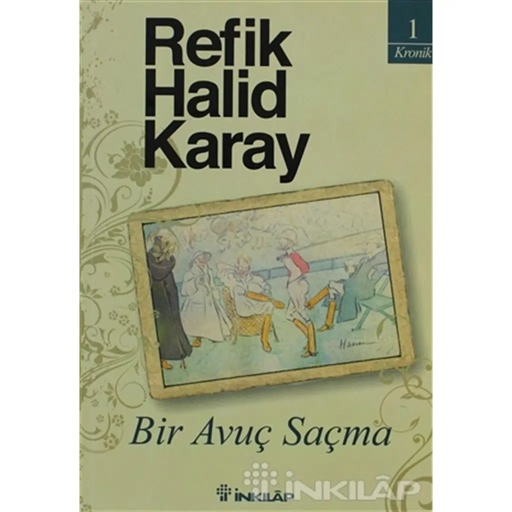 Bir Avuç Saçma | Refik Halid Karay
