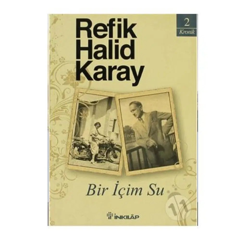 Bir İçim Su | Refik Halid Karay Bir İçim Su | Refik Halid Karay