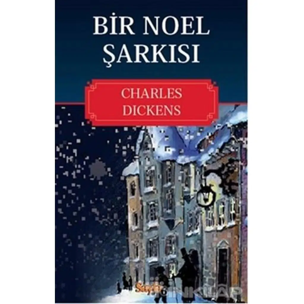 Bir Noel Şarkısı | Charles Dickens