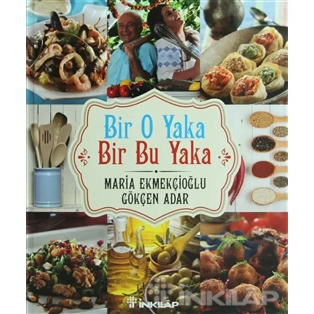 Bir O Yaka Bir Bu Yaka (Ciltli) | Maria Ekmekçioğlu Bir O Yaka Bir Bu Yaka (Ciltli) | Maria Ekmekçioğlu