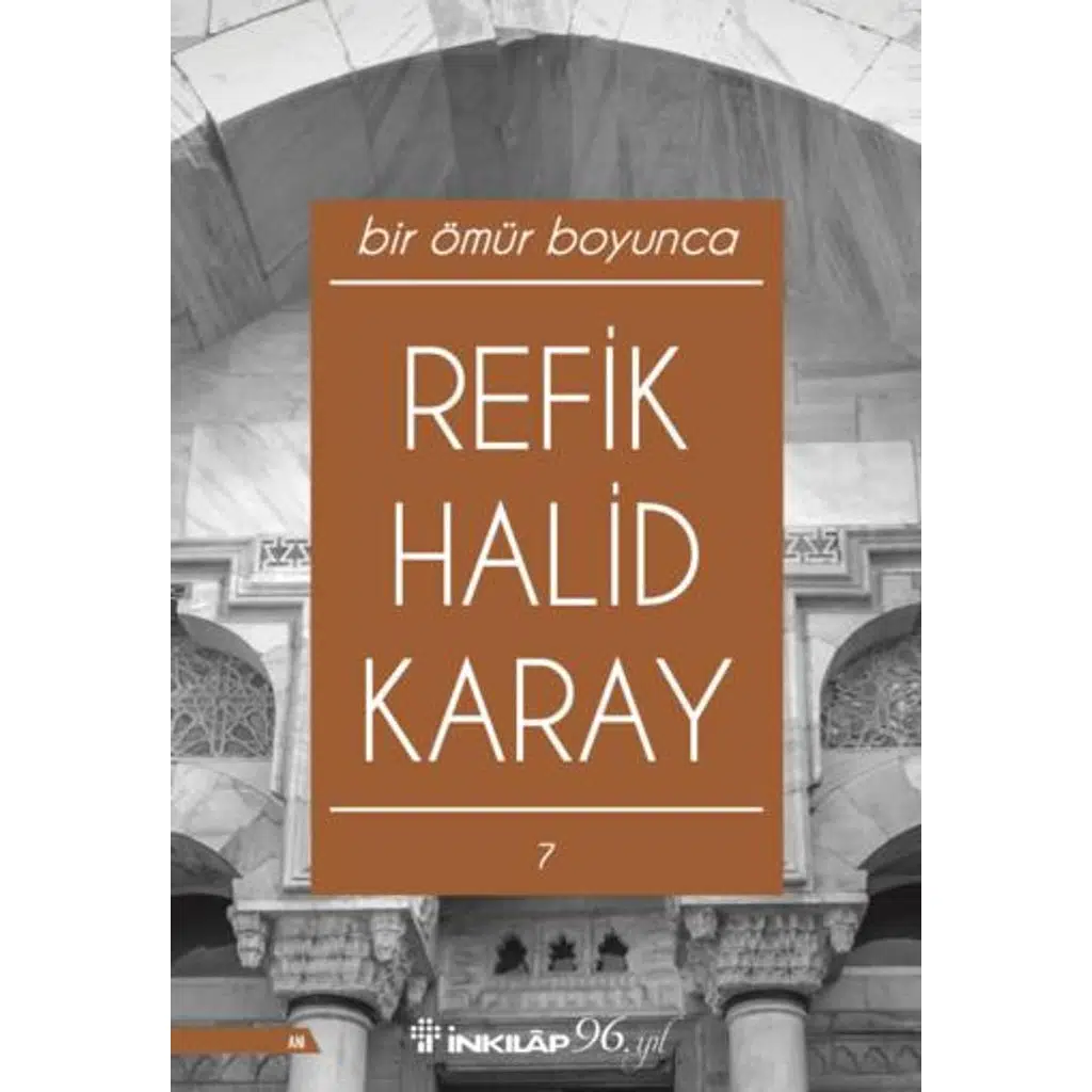 Bir Ömür Boyunca | Refik Halid Karay