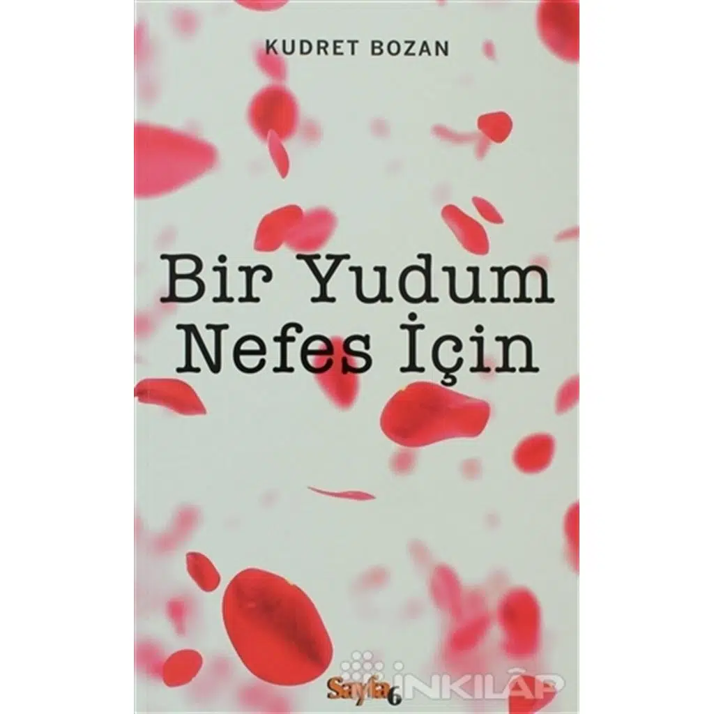 Bir Yudum Nefes İçin | Kudret Bozan