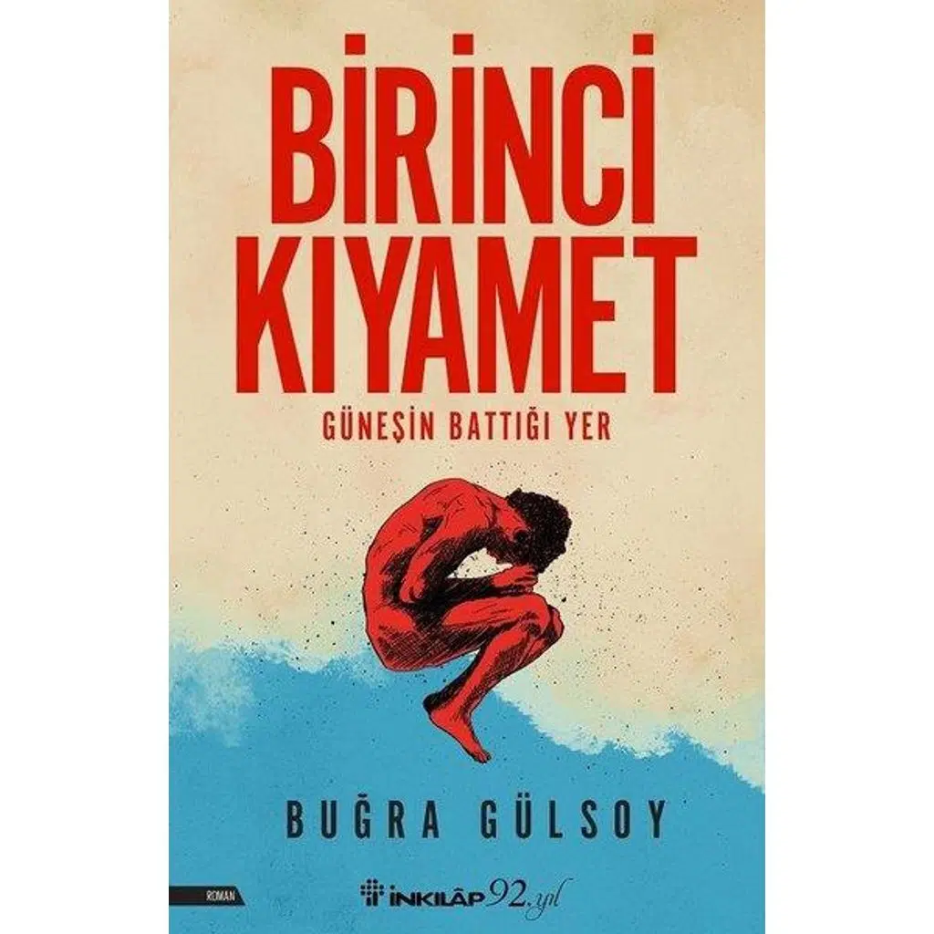 Birinci Kıyamet | Buğra Gülsoy Birinci Kıyamet | Buğra Gülsoy