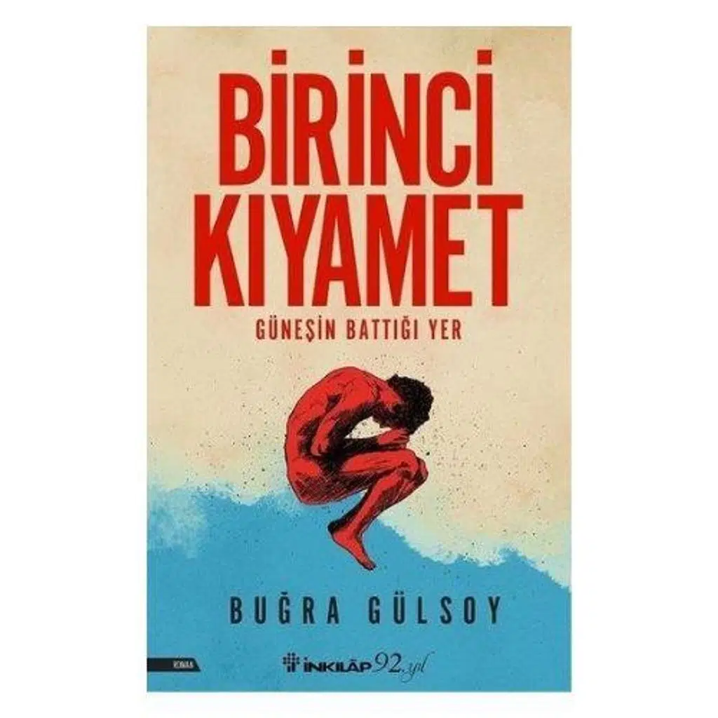 Birinci Kıyamet | Buğra Gülsoy Birinci Kıyamet | Buğra Gülsoy