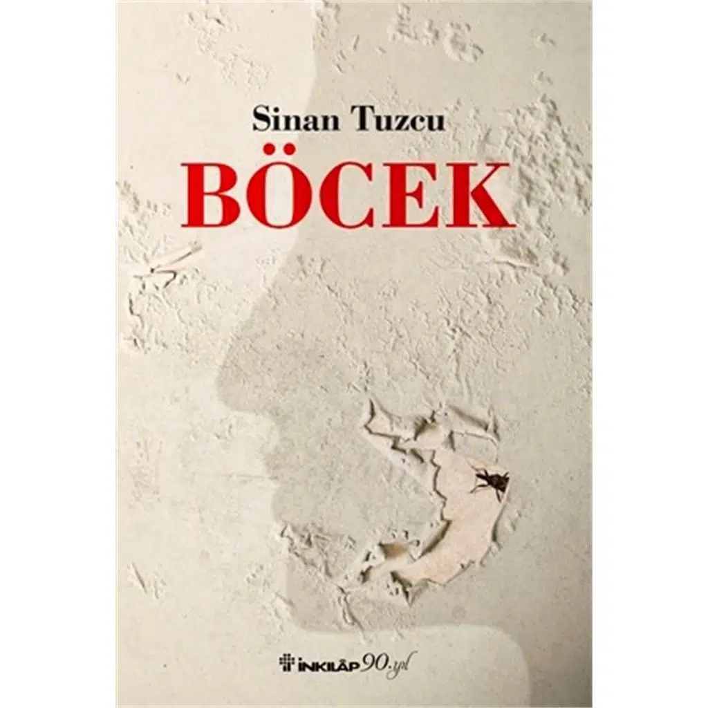 Böcek | Sinan Tuzcu