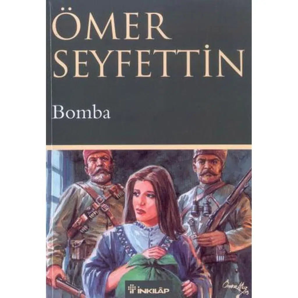 Bomba | Ömer Seyfettin Bomba | Ömer Seyfettin