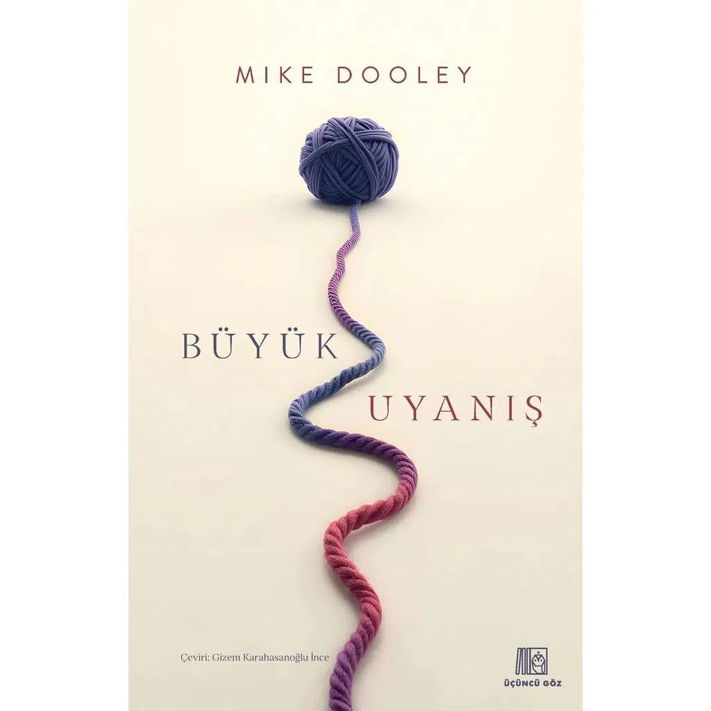 Büyük Uyanış | Mıke Dooley