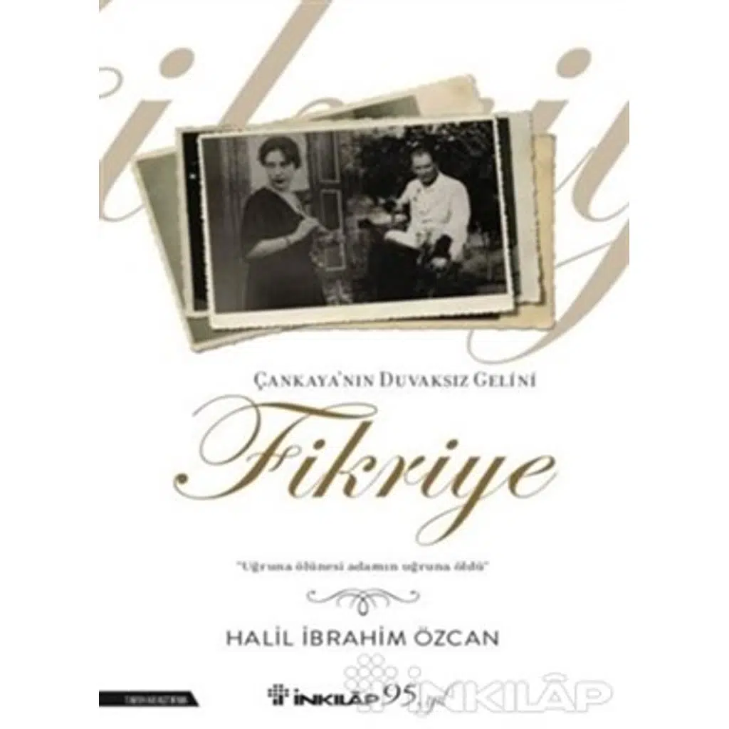 Çankayanın Duvaksız Gelini Fikriye | Halil İbrahim Özcan