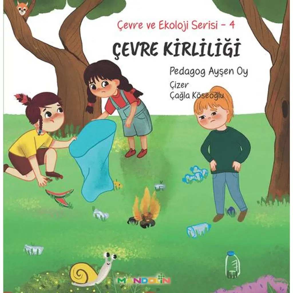 Çevre ve Ekoloji Serisi 4 - Çevre Kirliliği | Ayşen Oy