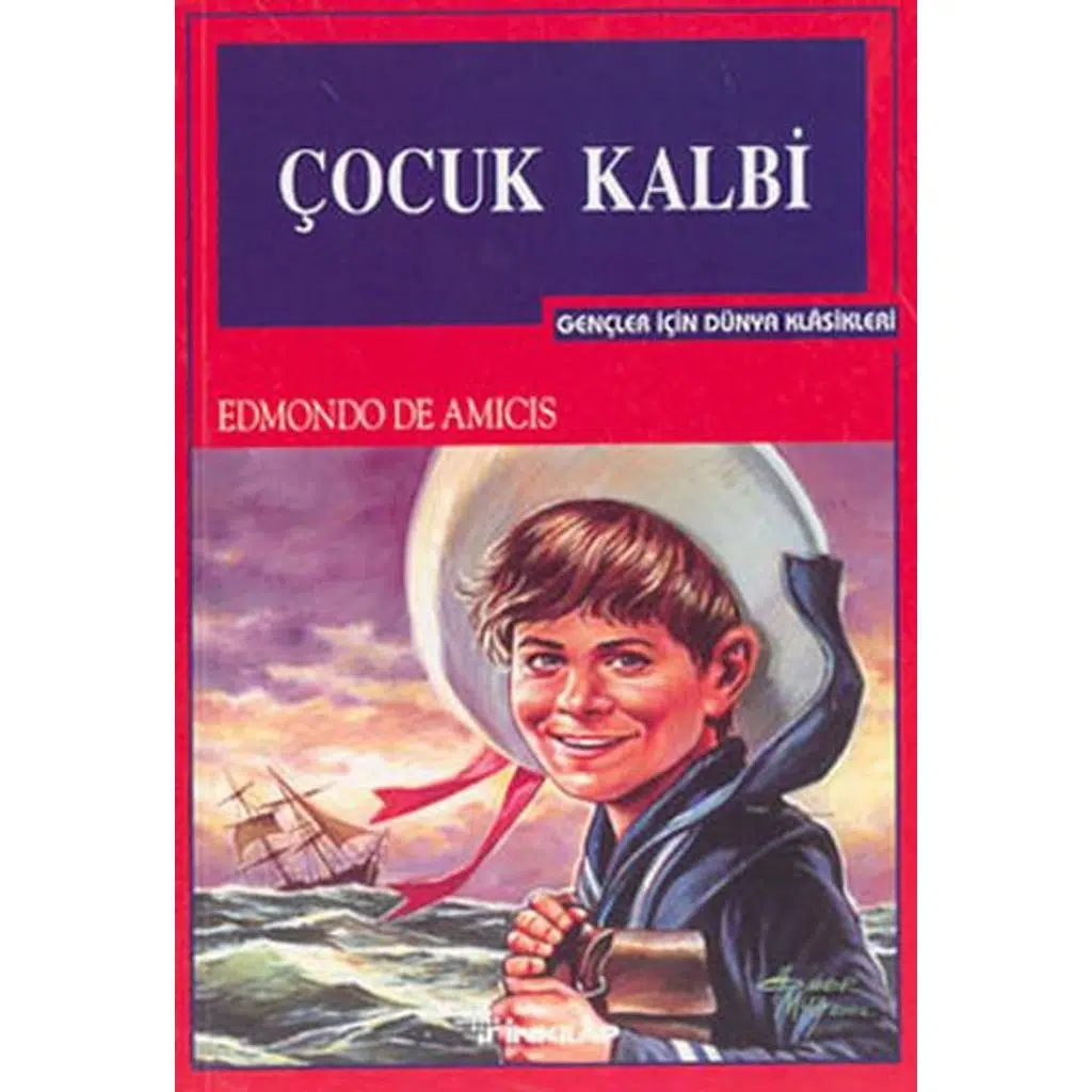 Çocuk Kalbi - Gençler İçin | Edmondo De Amicis