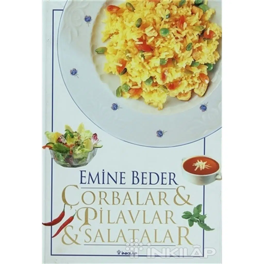 Çorbalar Pilavlar - Salatalar | Emine Beder
