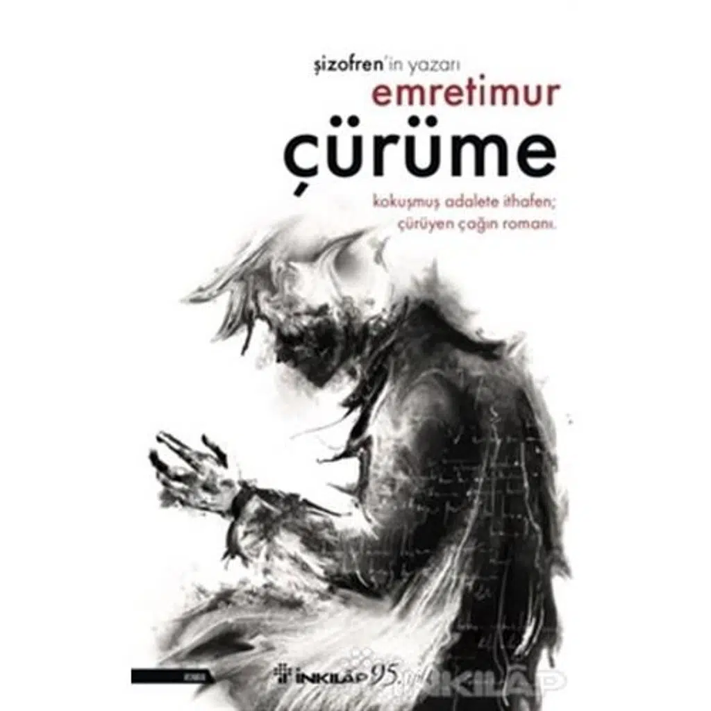 Çürüme | Emre Timur Çürüme | Emre Timur