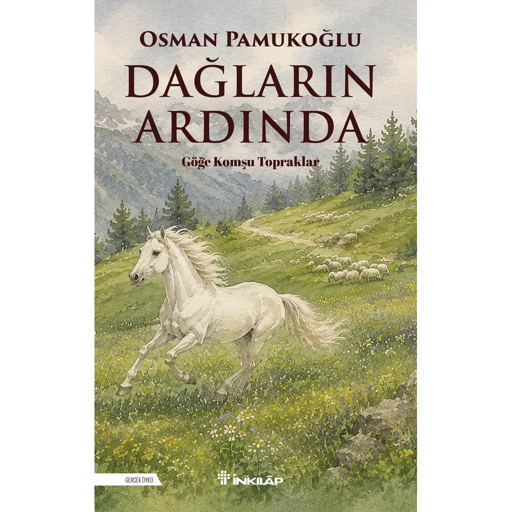 Dağların Ardında - Göğe Komşu Topraklar | Osman Pamukoğlu ÖN SİPARİŞ 29 EYLÜL