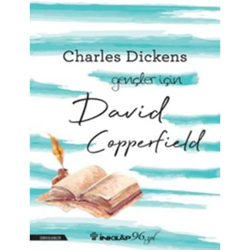 David Copperfield - Gençler için | Charles Dickens