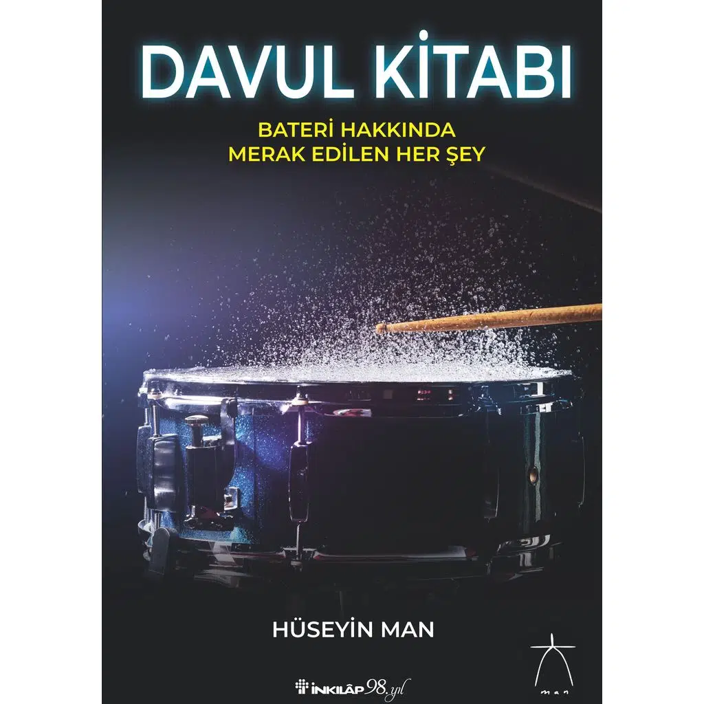 Davul Kitabı- Bateri Hakkında Merak Edilen Her Şey | Hüseyin Man