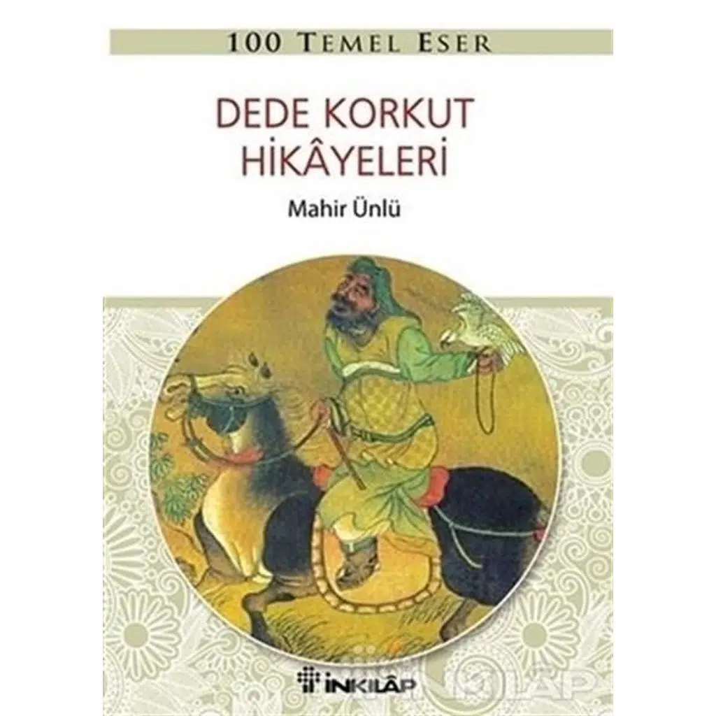 Dede Korkut Hikayeleri | Mahir Ünlü