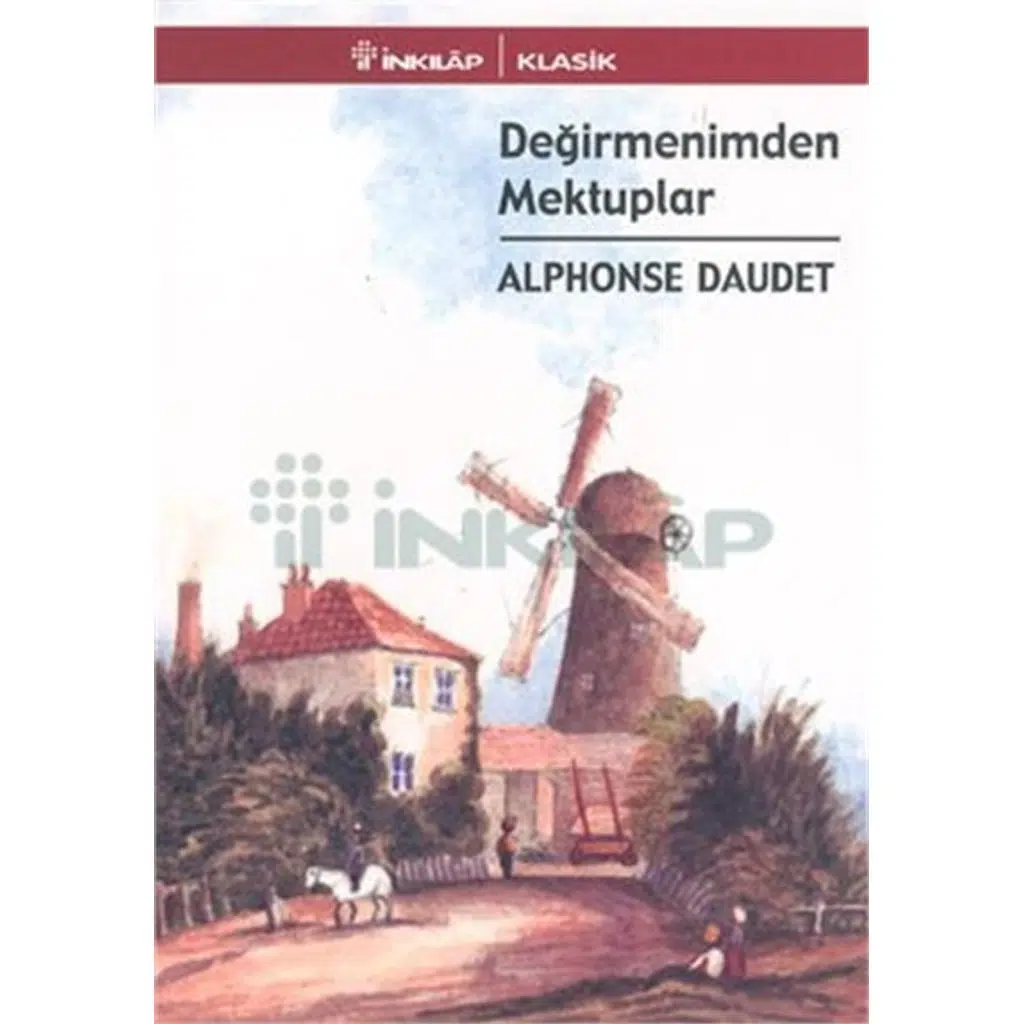Değirmenimden Mektuplar | Alphonse Daudet