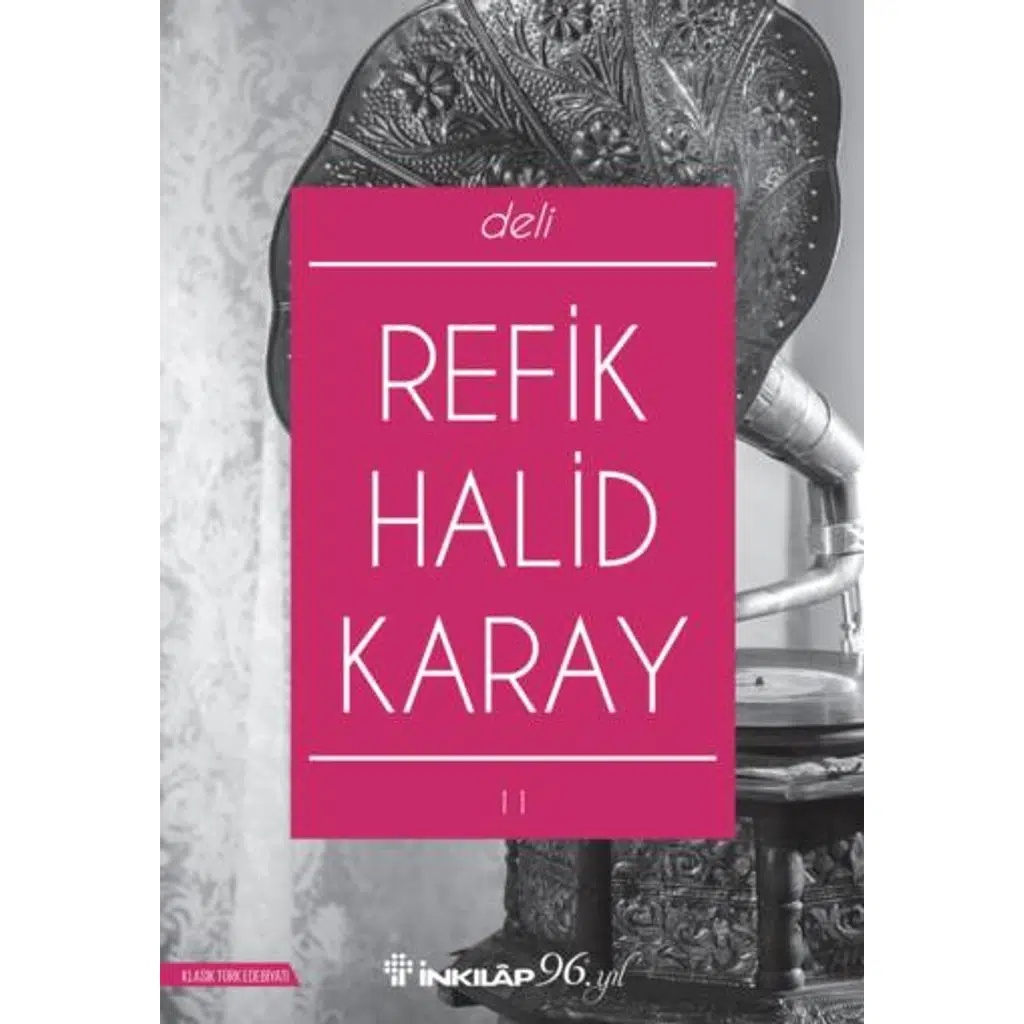 Deli | Refik Halid Karay