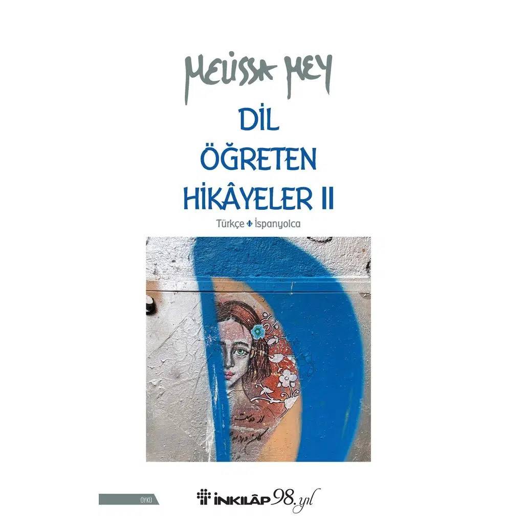 Dil Öğreten Hikayeler 2- Türkçe-İspanyolca | Melissa Mey
