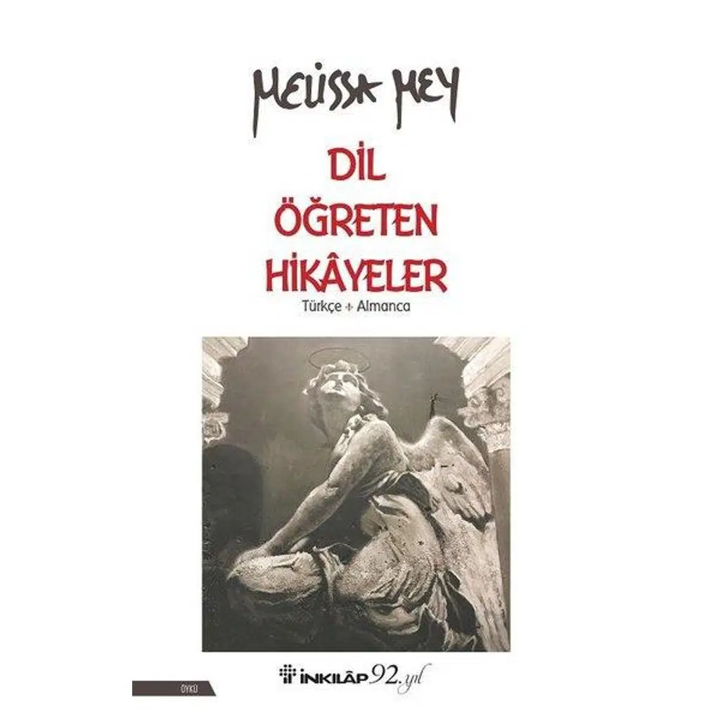 Dil Öğreten Hikayeler Türkçe- Almanca | Melissa Mey