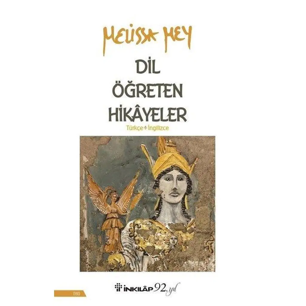 Dil Öğreten Hikayeler Türkçe- İngilizce | Melissa Mey